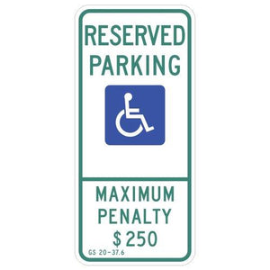 Handicap Reserved with Max Penalty - Signs Everywhere USA