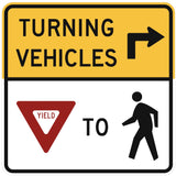 Turning Vehicles Yield to Pedestrians (Right Arrow) - Signs Everywhere USA